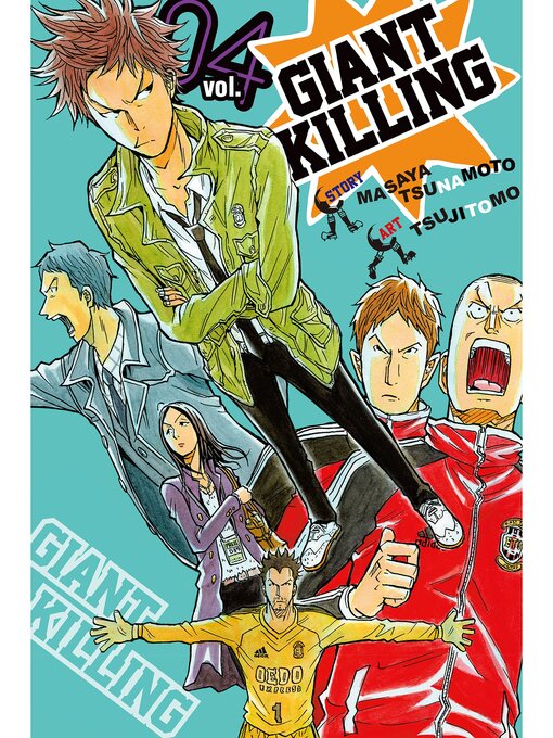 Title details for Giant Killing, Volume 4 by Masaya Tsunamoto - Available